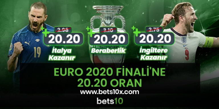 Bets10’da İtalya – İngiltere Maçına Dev Oran – EURO 2020 Finali